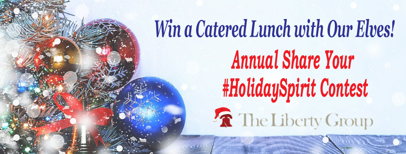Win a Catered Lunch with Our Elves! Annual Share Your #HolidaySpirit Contest - The Liberty Group